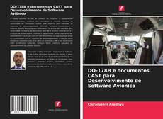 DO-178B e documentos CAST para Desenvolvimento de Software Aviônico的封面