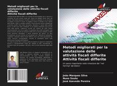 Couverture de Metodi migliorati per la valutazione delle attività fiscali differite Attività fiscali differite