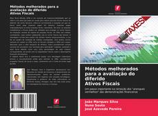 Portada del libro de Métodos melhorados para a avaliação do diferido Ativos Fiscais