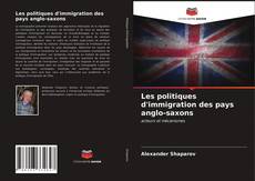 Borítókép a  Les politiques d'immigration des pays anglo-saxons - hoz