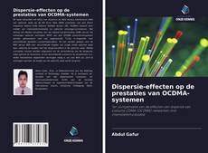 Buchcover von Dispersie-effecten op de prestaties van OCDMA-systemen