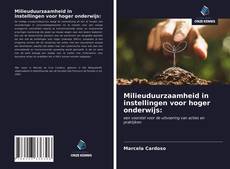 Bookcover of Milieuduurzaamheid in instellingen voor hoger onderwijs: