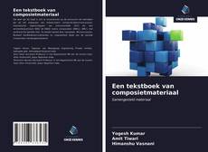 Bookcover of Een tekstboek van composietmateriaal