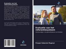 Bookcover of Evaluatie van het referentiesysteem