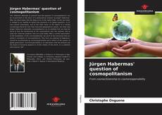 Portada del libro de Jürgen Habermas' question of cosmopolitanism