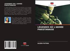 Capa do livro de LÉGENDES DE L'ARMÉE PAKISTANAISE 