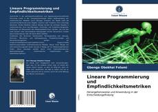 Обложка Lineare Programmierung und Empfindlichkeitsmetriken