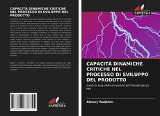 Copertina di CAPACITÀ DINAMICHE CRITICHE NEL PROCESSO DI SVILUPPO DEL PRODOTTO