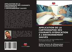 Capa do livro de APPLICATION DE LA CARTOGRAPHIE DES COURANTS D'ÉDUCATION À L'ENVIRONNEMENT SAUVÉS 