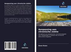 Couverture de Aanpassing aan chronische ziekte