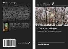 Buchcover von Educar en el lugar