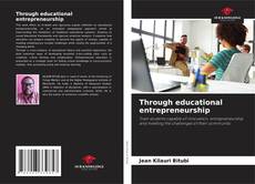 Through educational entrepreneurship的封面