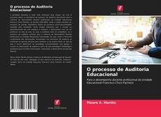 Couverture de O processo de Auditoria Educacional