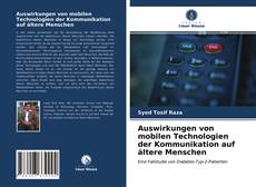 Buchcover von Auswirkungen von mobilen Technologien der Kommunikation auf ältere Menschen