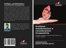 Urolitiasi - manifestazioni e considerazioni terapeutiche kitap kapağı