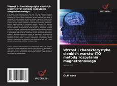 Portada del libro de Wzrost i charakterystyka cienkich warstw ITO metodą rozpylania magnetronowego