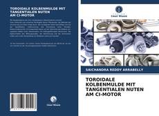 Capa do livro de TOROIDALE KOLBENMULDE MIT TANGENTIALEN NUTEN AM CI-MOTOR 