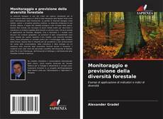 Обложка Monitoraggio e previsione della diversità forestale