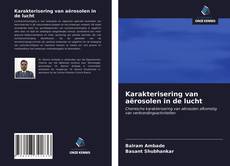 Karakterisering van aërosolen in de lucht的封面