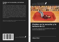 Capa do livro de Fluidez en la escucha y la lectura de L2 