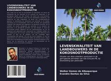 Bookcover of LEVENSKWALITEIT VAN LANDBOUWERS IN DE KOKOSNOOTPRODUCTIE