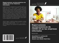 Couverture de Repercusiones socioeconómicas de COVID-19 en las empresas informales