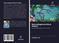 Bookcover of Neurodegeneratieve Ziekte