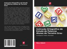 Portada del libro de Instrução Ortográfica de Estudo de Palavras Alunos do Terceiro Grau