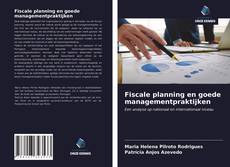 Bookcover of Fiscale planning en goede managementpraktijken