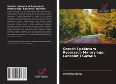 Borítókép a  Grzech i pokuta w Rycerzach Malory'ego: Lancelot i Gawain - hoz