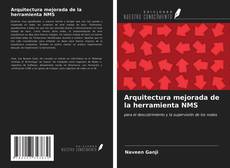 Buchcover von Arquitectura mejorada de la herramienta NMS