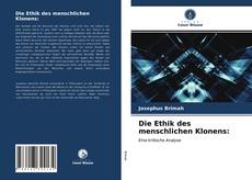 Capa do livro de Die Ethik des menschlichen Klonens: 