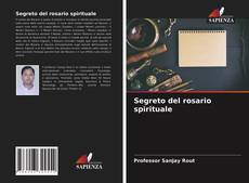 Capa do livro de Segreto del rosario spirituale 