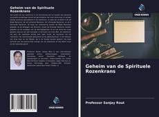 Bookcover of Geheim van de Spirituele Rozenkrans