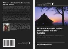 Bookcover of Mirando a través de los binoculares de una turista: