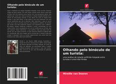 Couverture de Olhando pelo binóculo de um turista: