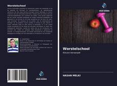 Bookcover of Worstelschool