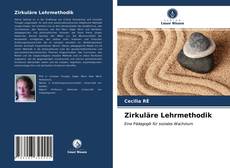 Bookcover of Zirkuläre Lehrmethodik