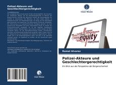 Polizei-Akteure und Geschlechtergerechtigkeit kitap kapağı