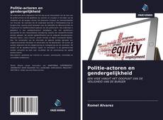 Bookcover of Politie-actoren en gendergelijkheid