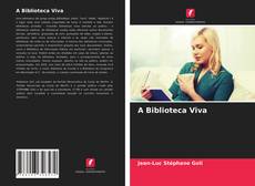 Copertina di A Biblioteca Viva