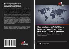 Educazione patriottica e internazionalizzazione dell'istruzione superiore kitap kapağı