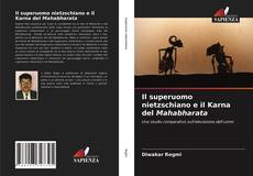 Bookcover of Il superuomo nietzschiano e il Karna del Mahabharata