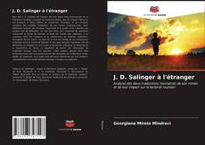 Обложка J. D. Salinger à l'étranger