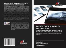 Copertina di RADIOLOGIA MAXILLO-FACCIALE IN ODONTOLOGIA FORENSE