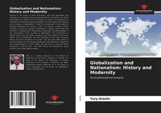 Globalization and Nationalism: History and Modernity的封面