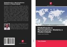 Обложка Globalização e Nacionalismo: História e Modernidade