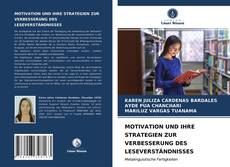 Buchcover von MOTIVATION UND IHRE STRATEGIEN ZUR VERBESSERUNG DES LESEVERSTÄNDNISSES