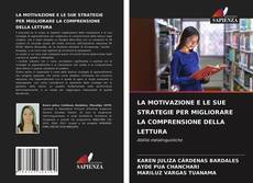 Bookcover of LA MOTIVAZIONE E LE SUE STRATEGIE PER MIGLIORARE LA COMPRENSIONE DELLA LETTURA