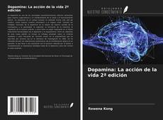Buchcover von Dopamina: La acción de la vida 2ª edición